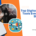 Top-Digital-Marketing-Tools-Every-Beginner-Should-Know