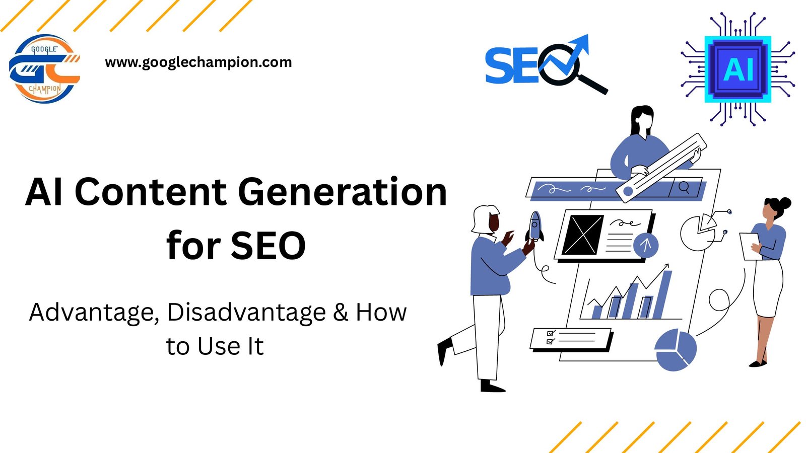 AI Content Generation for SEO Advantage Disadvantage How to Use It pdf