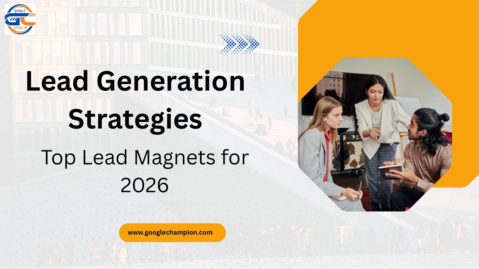 Lead Generation Strategies Top Lead Magnets for 2026 pdf