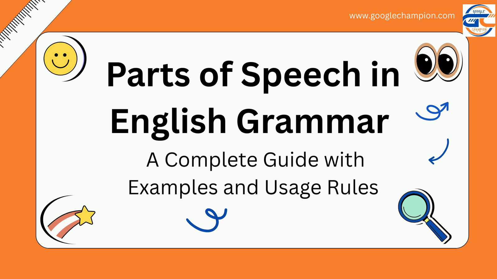 Parts of Speech in English Grammar A Complete Guide with Examples and Usage Rules