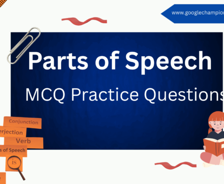 Parts of Speech – MCQ Practice Questions