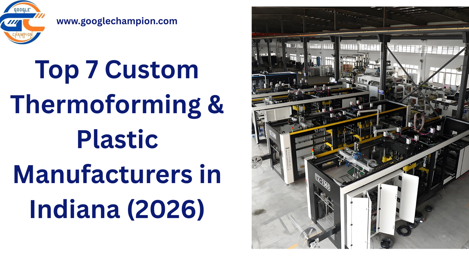 Top 7 Custom Thermoforming Plastic Manufacturers in Indiana 2026