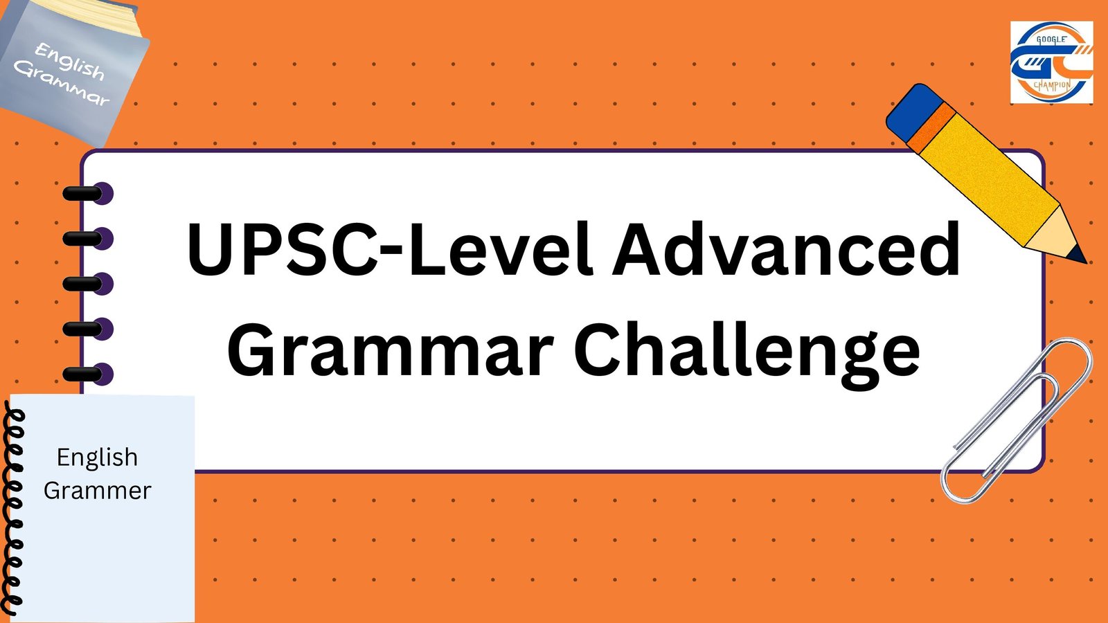 UPSC Level Advanced Grammar Challenge pdf