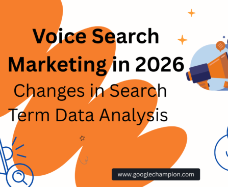 Voice Search Marketing in 2026 Changes in Search Term Data Analysis