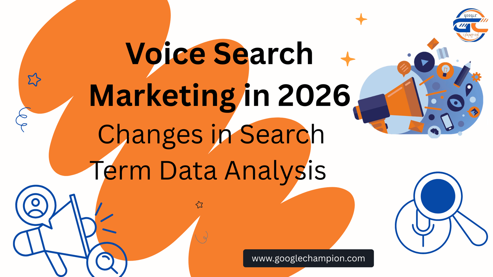 Voice Search Marketing in 2026 Changes in Search Term Data Analysis