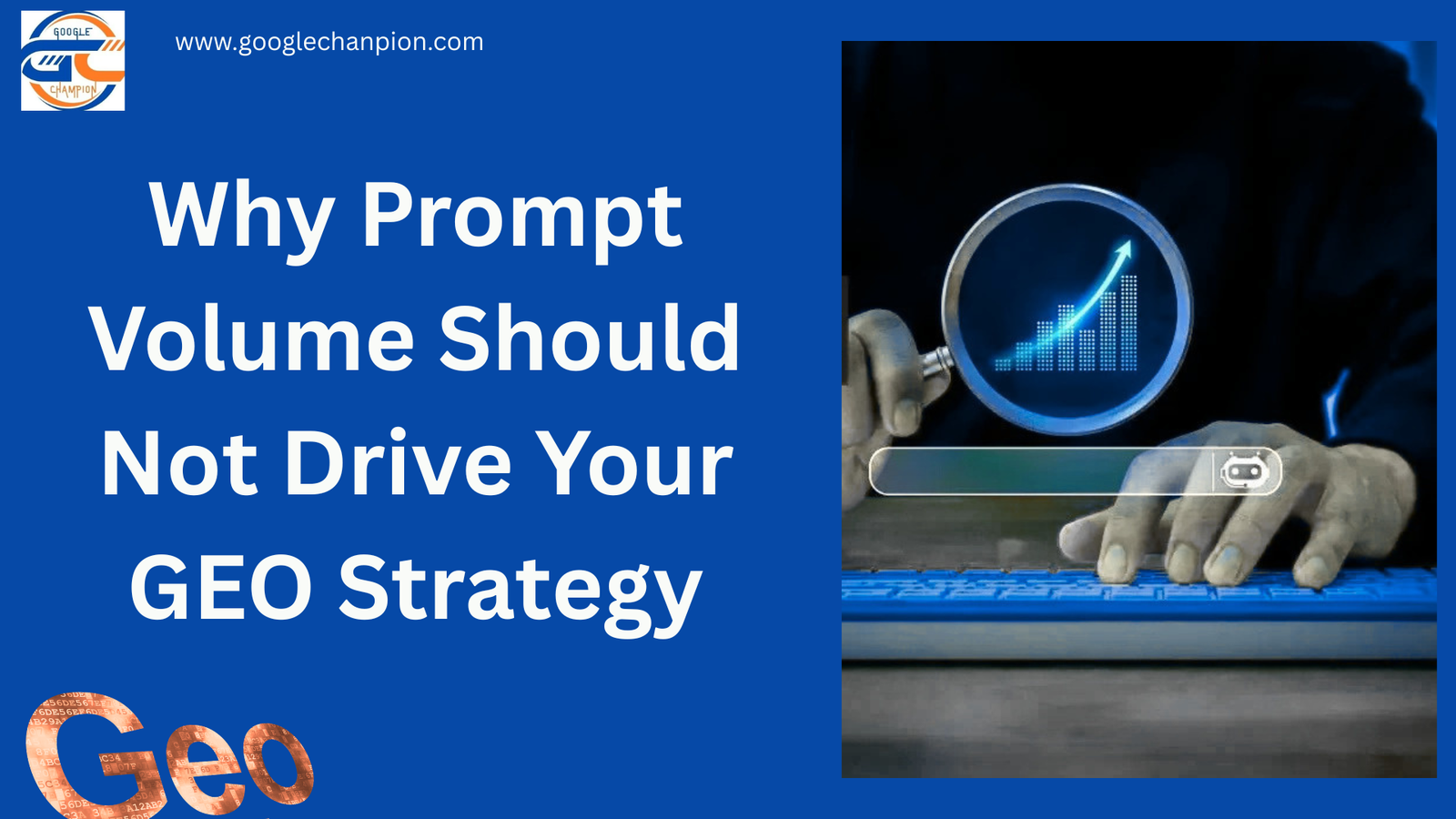 Why Prompt Volume Should Not Drive Your GEO Strategy