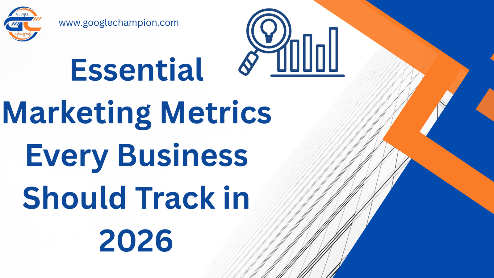 Essential Marketing Metrics Every Business Should Track in 2026